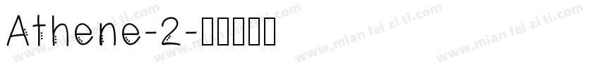 Athene-2字体转换