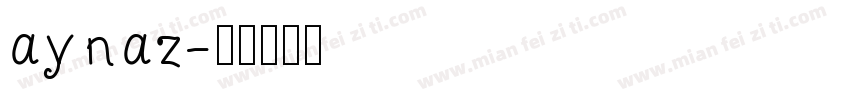 aynaz字体转换