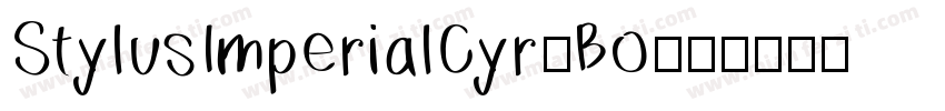 StylusImperialCyr-Bo字体转换