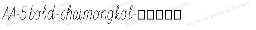 AA-5bold-chaimongkol字体转换