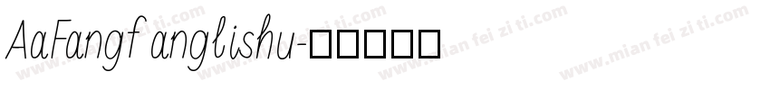 AaFangfanglishu字体转换