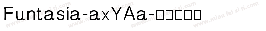 Funtasia-axYAa字体转换