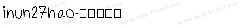 ihun27hao字体转换