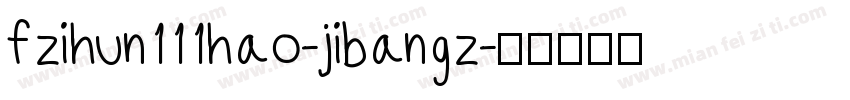 fzihun111hao-jibangz字体转换