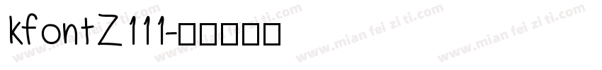 kfontZ111字体转换
