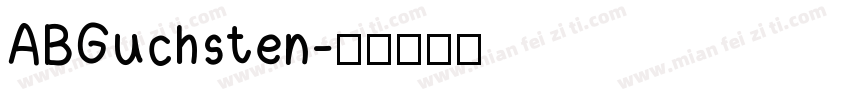 ABGuchsten字体转换