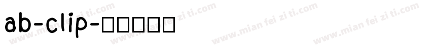 ab-clip字体转换