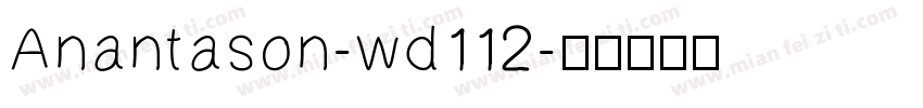 Anantason-wd112字体转换