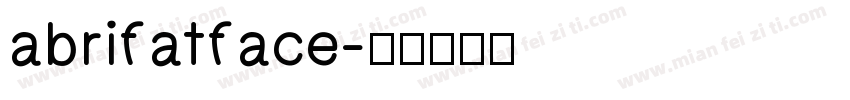 abrifatface字体转换