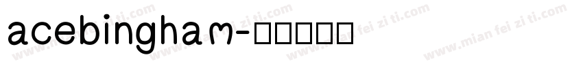 acebingham字体转换