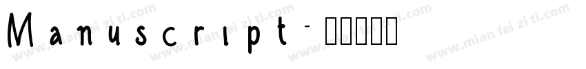 Manuscript字体转换