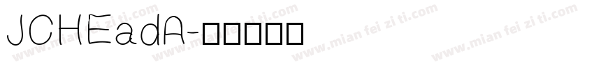 JCHEadA字体转换