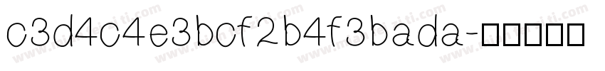 c3d4c4e3bcf2b4f3bada字体转换