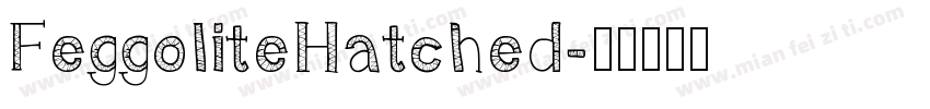 FeggoliteHatched字体转换