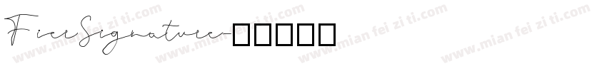 FierSignature字体转换