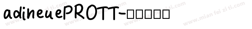 adineuePROTT字体转换