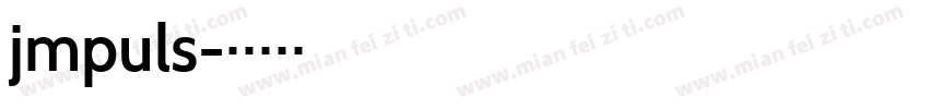 jmpuls字体转换