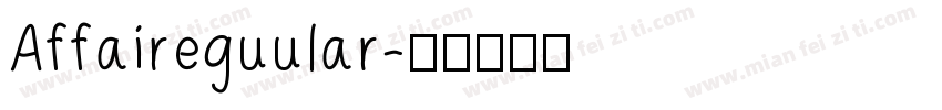 Affaireguular字体转换
