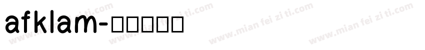 afklam字体转换