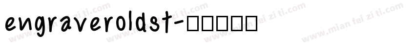 engraveroldst字体转换