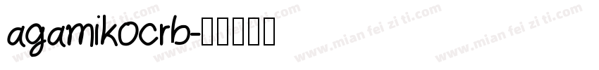 agamikocrb字体转换