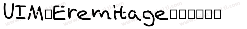 UIM-Eremitage字体转换