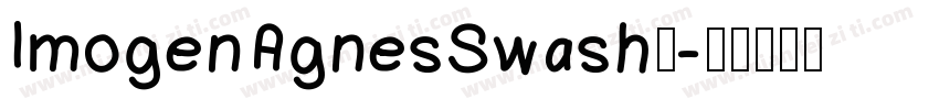 ImogenAgnesSwash◆字体转换
