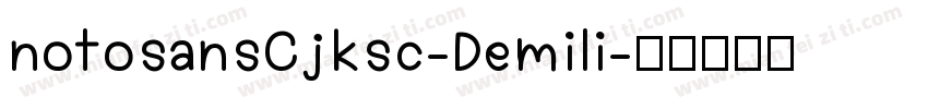 notosansCjksc-Demili字体转换