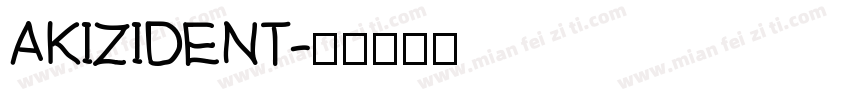 AKIZIDENT字体转换