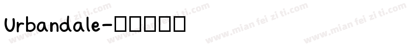 Urbandale字体转换