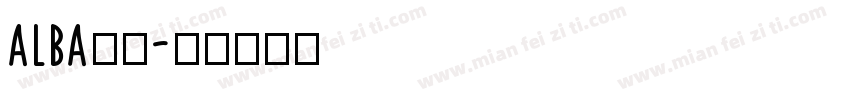 alba字体字体转换