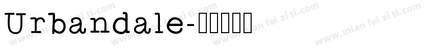 Urbandale字体转换
