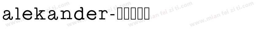 alekander字体转换