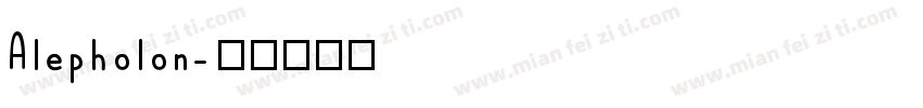 Alepholon字体转换