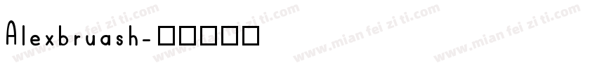 Alexbruash字体转换