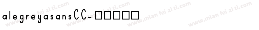 alegreyasansCC字体转换
