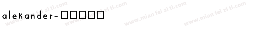 alekander字体转换